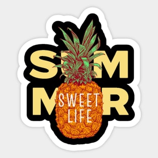 Sweet Life Sticker